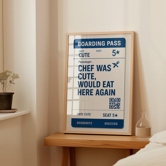 Chef Was Cute Boarding Pass Poster