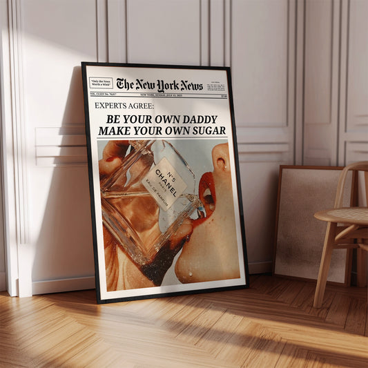 Be Your Own Daddy Newspaper