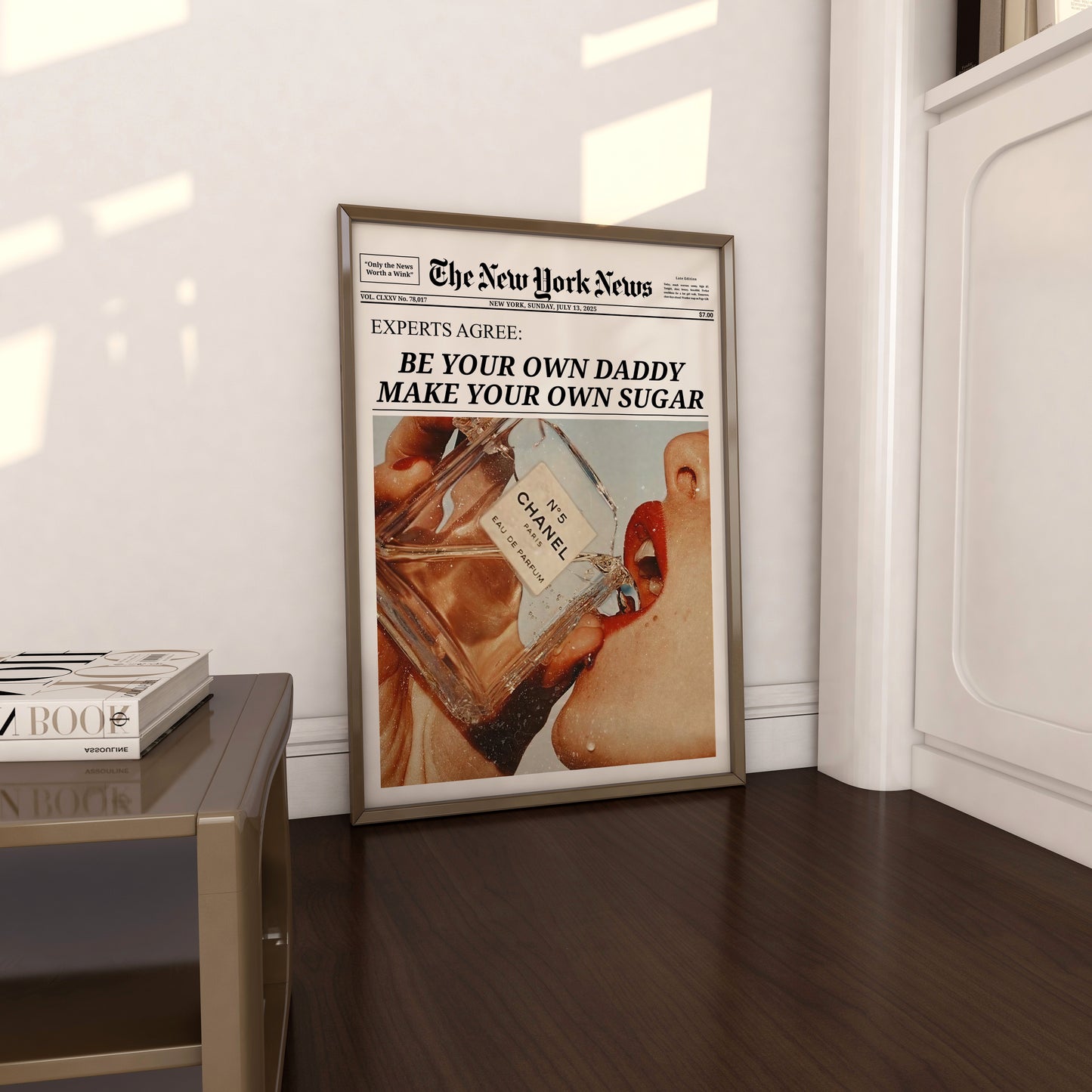 Be Your Own Daddy Newspaper