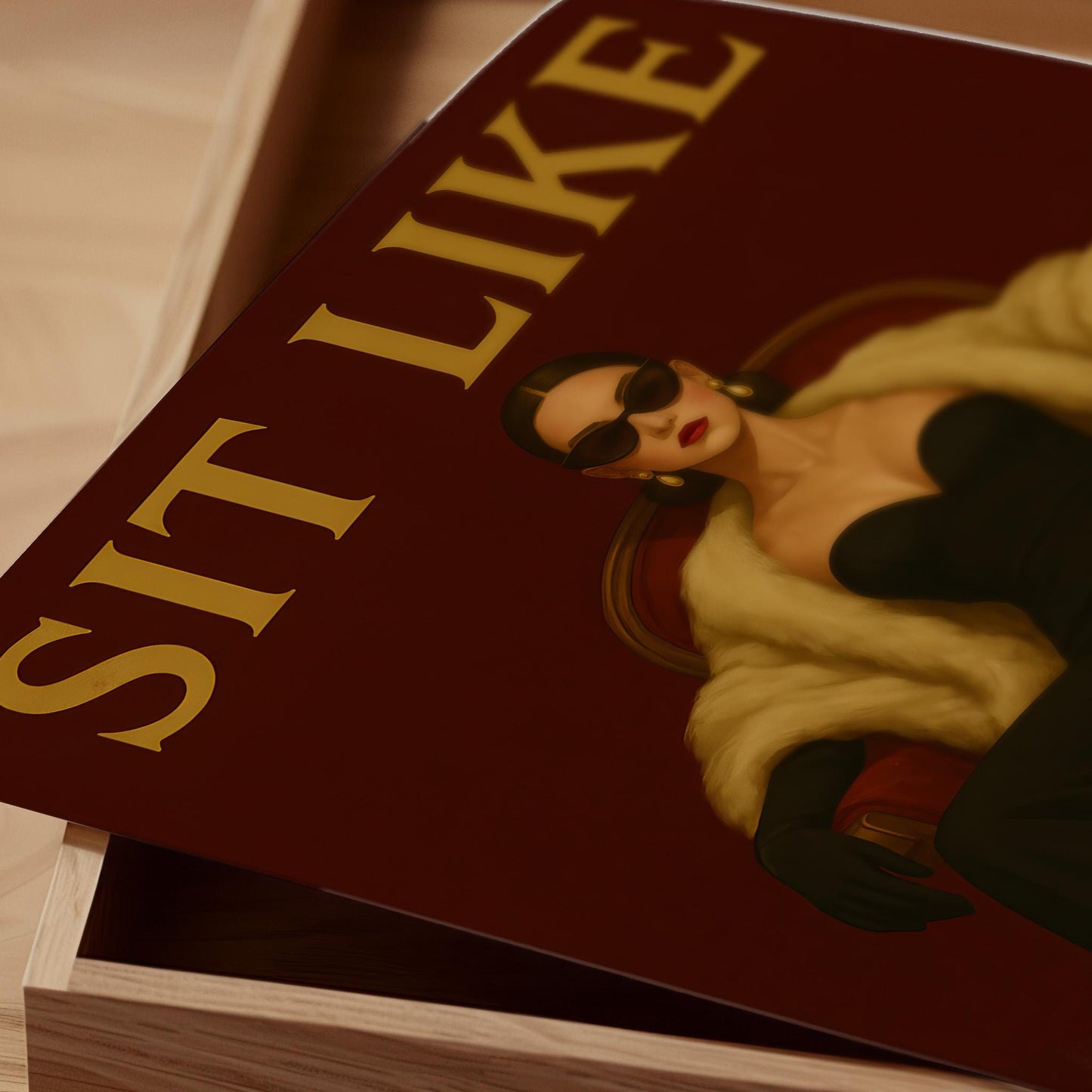 Sit Like a Lady Poster — Digital Poster (D46)