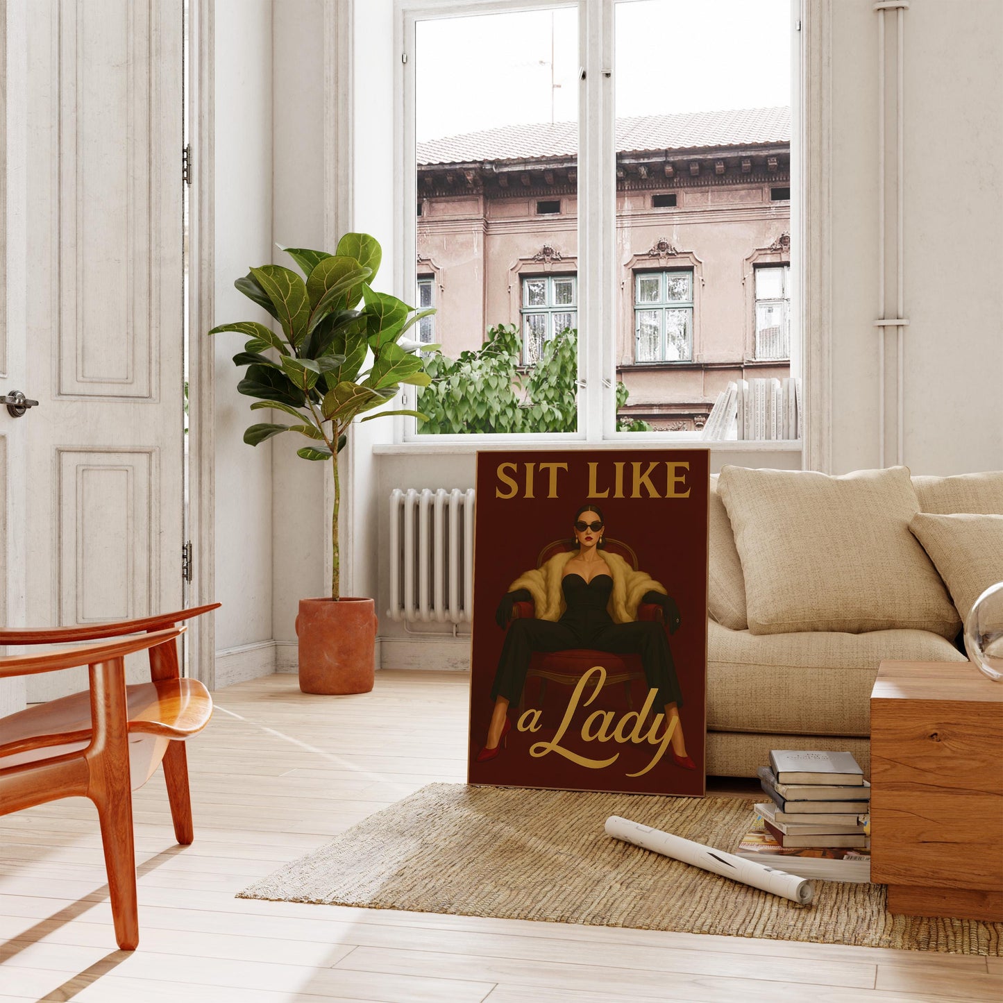 Sit Like a Lady Poster — Digital Poster (D46)