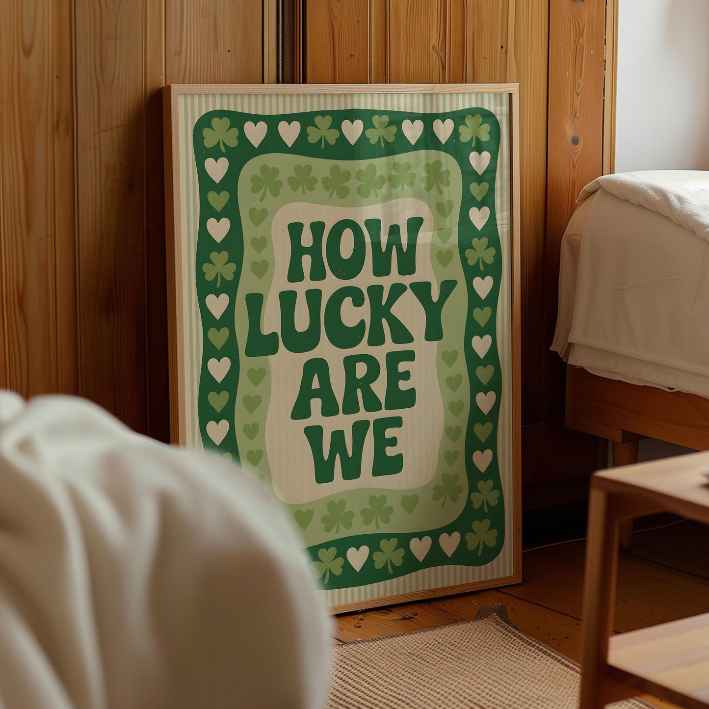 How Lucky Are We Print - Digital Poster (D101)