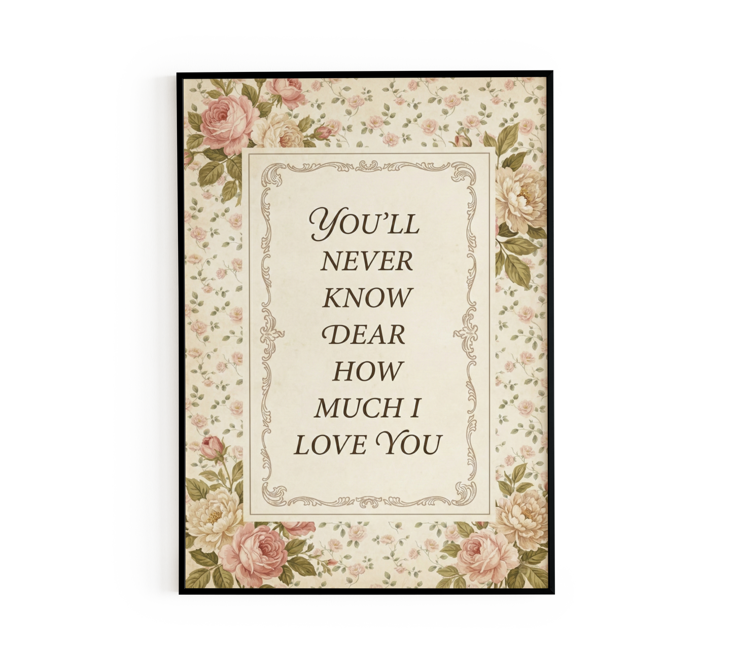 Romantic Vintage Floral Love Quote Poster
