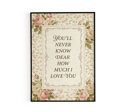 Romantic Vintage Floral Love Quote Poster