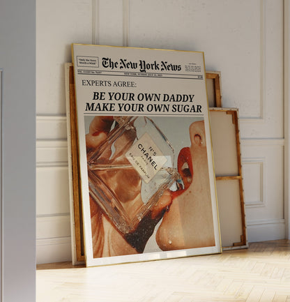 Be Your Own Daddy Newspaper