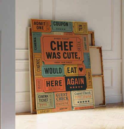Chef Was Cute Poster — Physical Poster (G05)