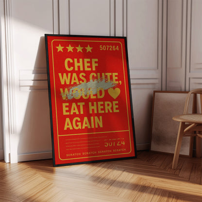 Fake Scratch Chef Was Cute – Physical Poster (G07)