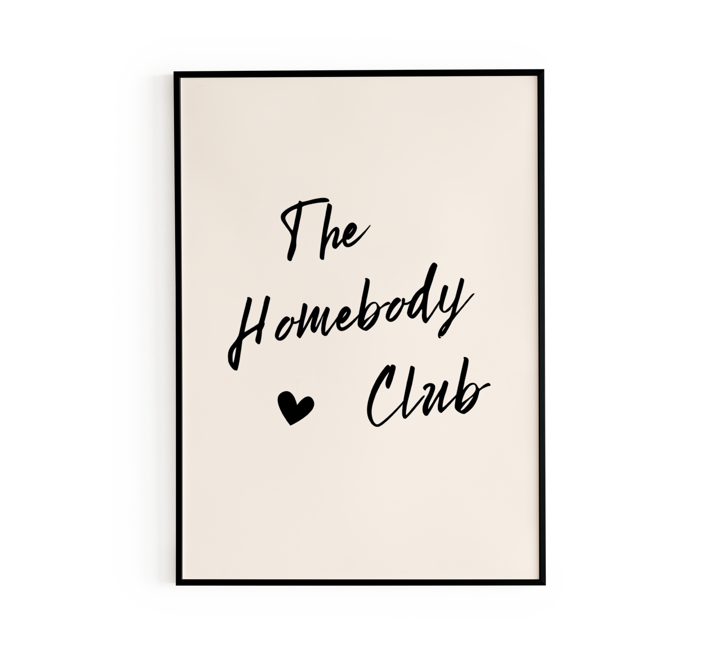Minimalist The Homebody Club Poster