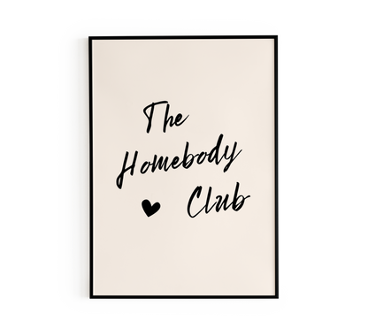 Minimalist The Homebody Club Poster