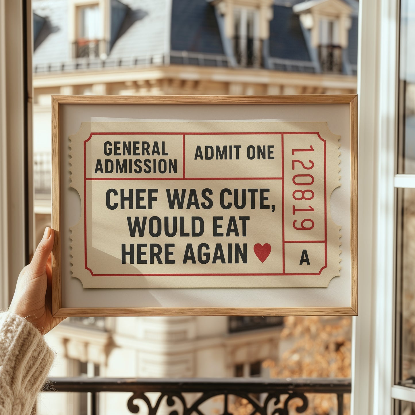 Chef Was Cute, Would Eat Here Again – Physical Poster (G06)