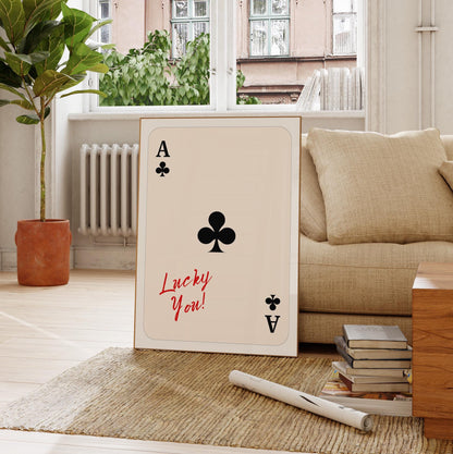 Ace of Clubs ‘Lucky You’ Poster – Digital Download - B116